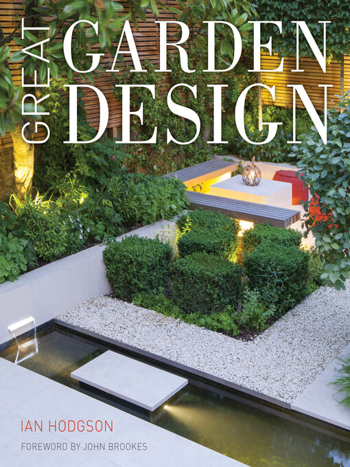 Title details for Great Garden Design by Ian Hodgson - Wait list